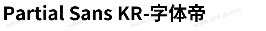 Partial Sans KR字体转换